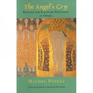 The Angels Cry by Michel Poizat and Arthur Denner Hardback