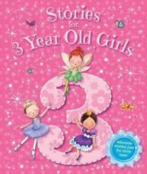 Stories for 3 Year Old Girls by Jenny Simmons Hardback
