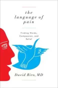 The language of pain by David Biro