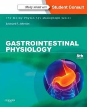 Gastrointestinal Physiology by Leonard R Johnson Paperback