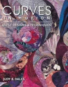 Curves in Motion by Judy B Dales Book