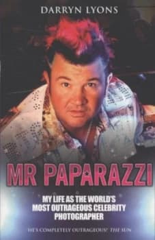Mr Paparazzi by Darryn Lyons Paperback