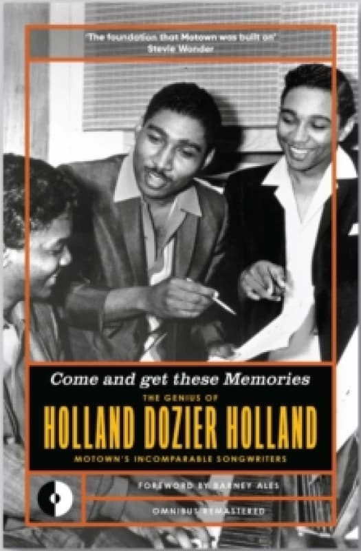 Come and Get These Memories. Paperback. By Eddie Holland, Brian Holland Books