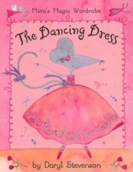 The Dancing Dress by Daryl Stevenson Paperback