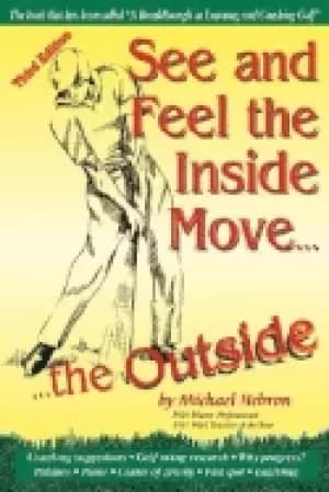 see and feel the inside move the outside third revsion
