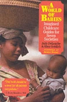 A World of Babies by Judy S. Deloache Paperback