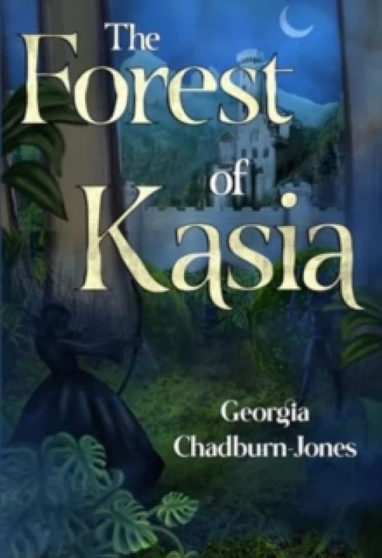 The Forest of Kasia Paperback / softback