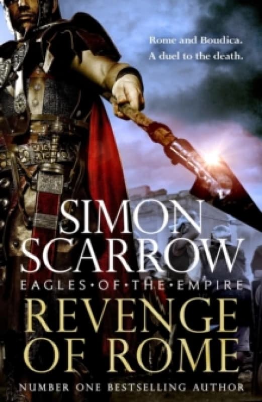 Revenge of Rome (Eagles of the Empire 23) : The thrilling Eagles of the Empire novel from the bestselling author of Tyrant of Rome Paperback / softbac