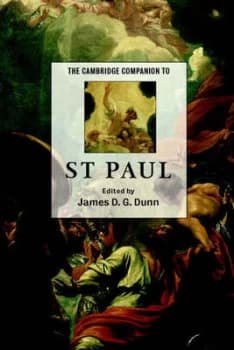The Cambridge Companion to St Paul by James D. G. Dunn Paperback