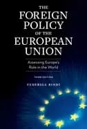 foreign policy of the european union assessing europes role in the world