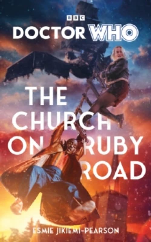 Doctor Who: The Church on Ruby Road (Target Collection) Hardback