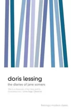The diaries of Jane Somers by Doris Lessing