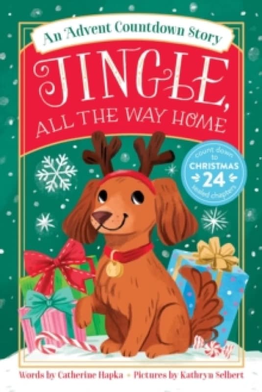 Jingle, All the Way Home: An Advent Countdown Story Paperback / softback