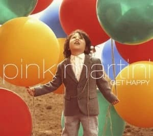 Get Happy by Pink Martini CD Album