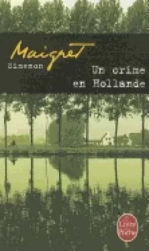 un crime en hollande