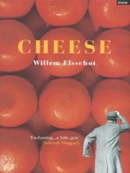 Cheese by Willem Elsschot Hardback