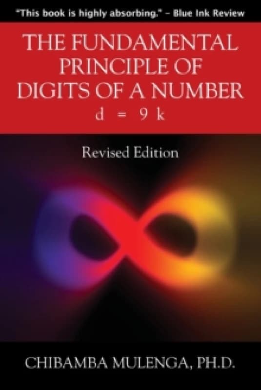 The Fundamental Principle of Digits of a Number : d = 9 k Paperback / softback