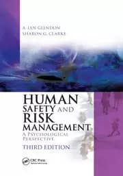 Human Safety and Risk Management A Psychological Perspective Third Edition