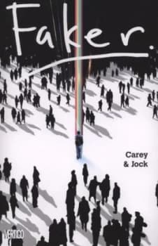 Faker by Mike Carey and Jock and Clem Robins and Lee Loughridge Paperback