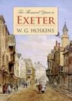 2000 Years in Exeter by W G Hoskins Hardback