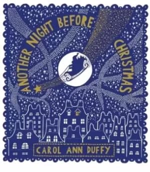 Another night before Christmas - Carol Ann Duffy - Hardback - Used