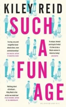 Such a fun age by Kiley Reid