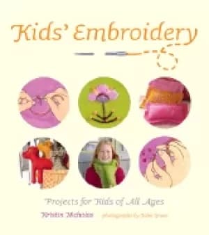 kids embroidery projects for kids of all ages