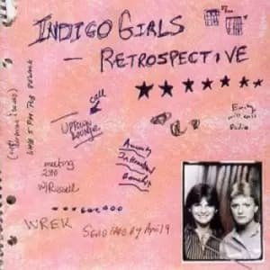 Retrospective by The Indigo Girls CD Album