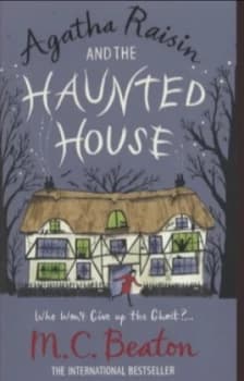 Agatha Raisin and the Haunted House by M.C. Beaton Paperback