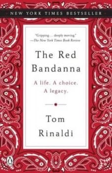 Red Bandanna The by Tom Rinaldi