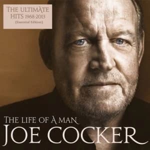 The Life of a Man The Ultimate Hits 1968-2013 Essential Edition by Joe Cocker CD Album