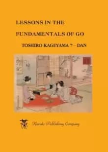Lessons in the Fundamentals of Go