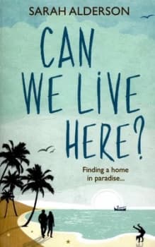 Can We Live Here by Sarah Alderson Paperback