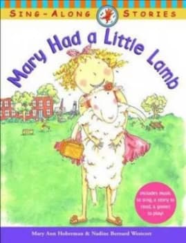Mary Had a Little Lamb by Mary Ann Hoberman Paperback