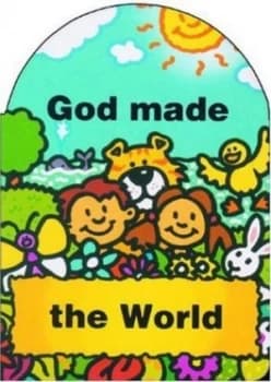 God Made the World by Derek Matthews Book