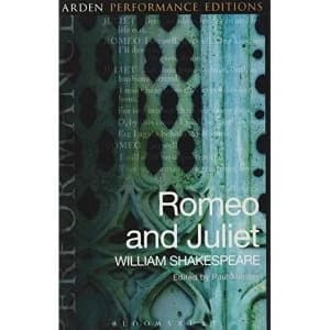 Romeo and Juliet: Arden Performance Editions by William Shakespeare (Paperback, 2017)