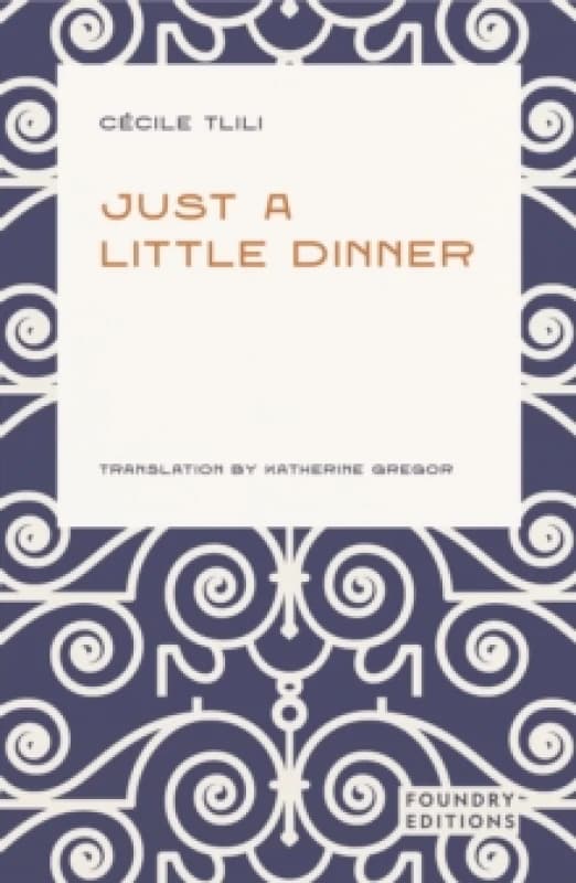 Just a Little Dinner. Paperback. By Cecile Tlili Books