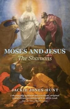 Moses and Jesus by Jacqueline Jones-Hunt Paperback