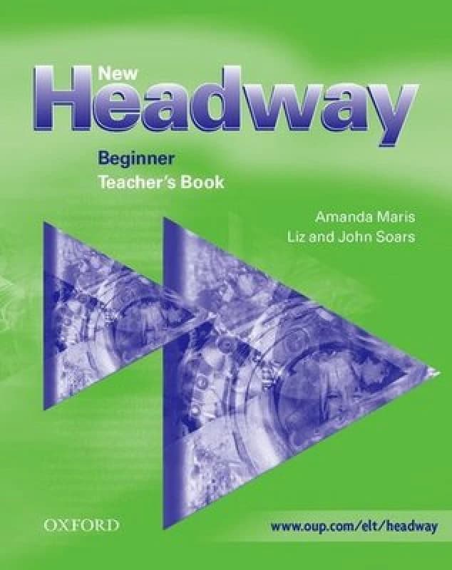 New Headway English Course. Beginner by Liz Soars Paperback