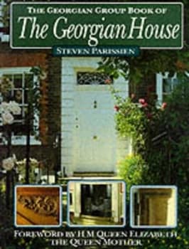 The Georgian Group Book of the Georgian House by Steven Parissien Paperback