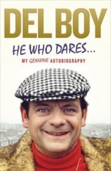 He Who Dares by Derek del Boy Trotter Paperback