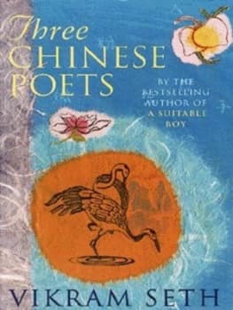 Three Chinese Poets by Vikram Seth Paperback