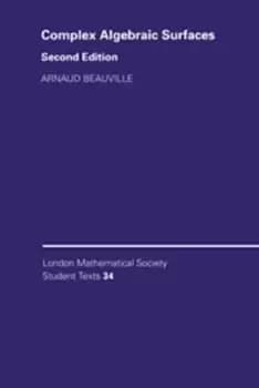 Complex algebraic surfaces by Arnaud Beauville