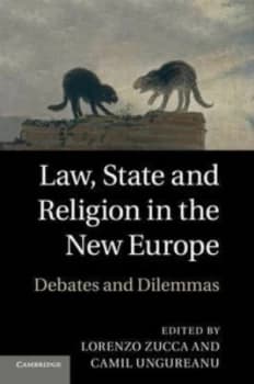 Law State and Religion in the New Europe by Lorenzo Zucca Paperback