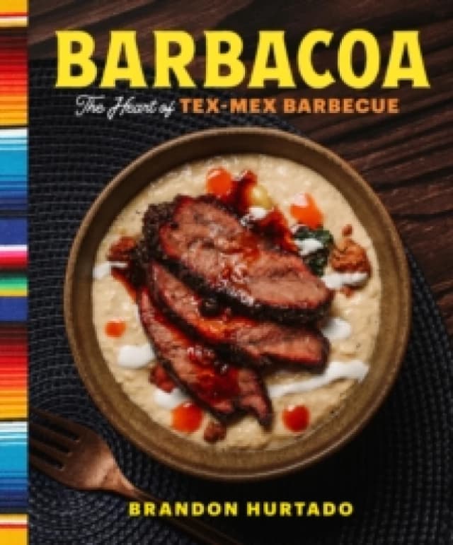 Barbacoa. Hardback. By Brandon Hurtado Books