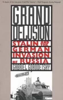 Grand Delusion by Gabriel Gorodetsky Paperback