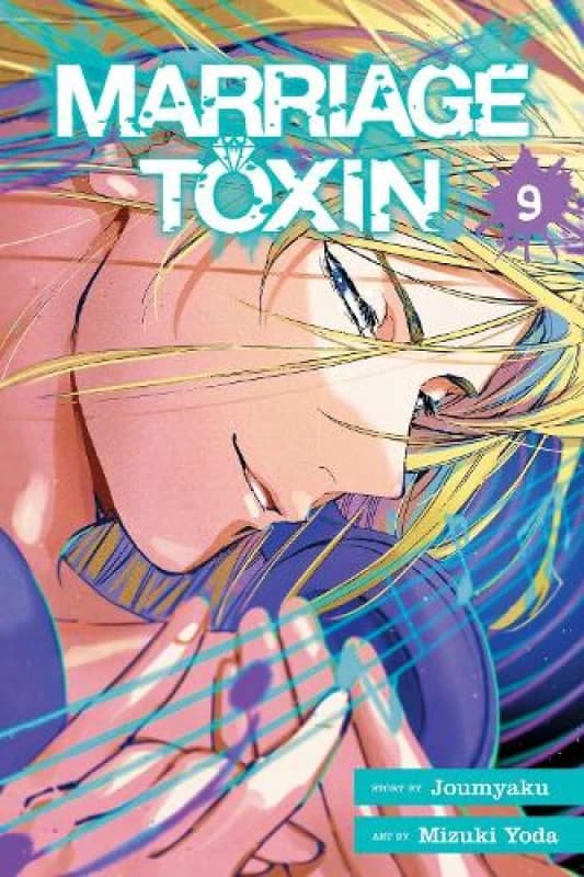 Marriage Toxin. Volume 9. Paperback. By Joumyaku Books