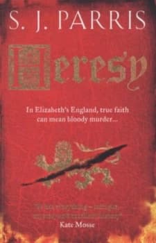 Heresy by S. J Parris Paperback