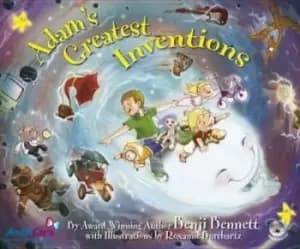 Adam's Greatest Inventions by Benji Bennett