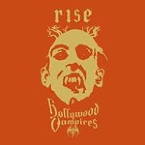 Hollywood Vampires - Rise